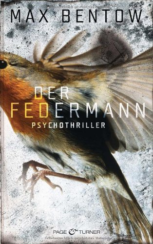 - Der Federmann: Psychothriller