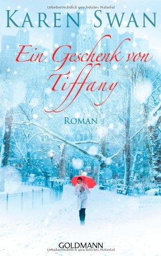  - Ein Geschenk von Tiffany: Roman