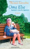  - Oma Thea macht die Fliege: Roman