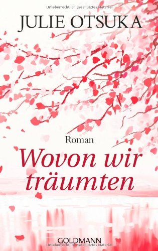 - Wovon wir träumten: Roman