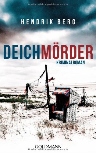  - Deichmörder: Kriminalroman