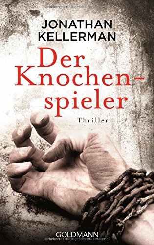  - Der Knochenspieler: Ein Alex-Delaware-Roman 28 - Thriller