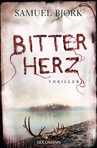 - Bitterherz: Thriller - Ein Fall für Kommissar Munch 3