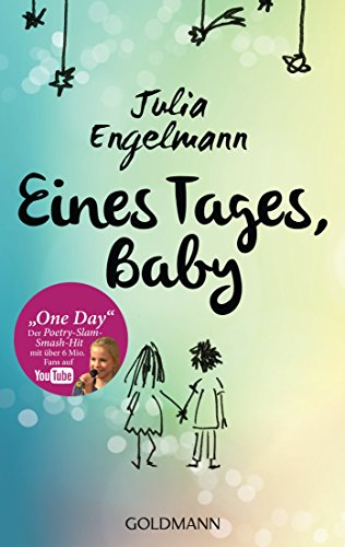 - Eines Tages, Baby: Poetry-Slam-Texte - Mit One Day