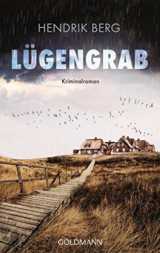  - Lügengrab: Ein Fall für Theo Krumme 2 - Ein Nordsee-Krimi