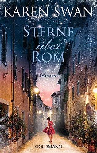  - Sterne über Rom: Roman