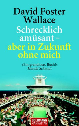 - Schrecklich amüsant - aber in Zukunft ohne mich