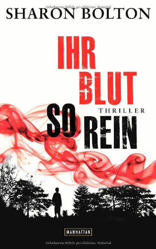 - Ihr Blut so rein: Thriller