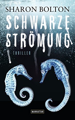 - Schwarze Strömung - Lacey Flint 4: Thriller (Sharon Bolton, Band 4)