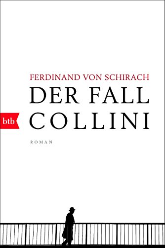 von Schirach, Ferdinand - Der Fall Collini: Roman
