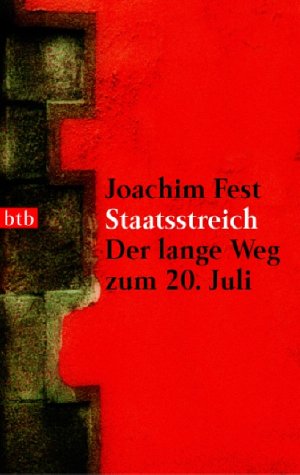  - Staatsstreich: Der lange Weg zum 20. Juli