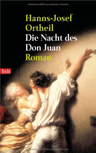 - Die Nacht des Don Juan. Roman