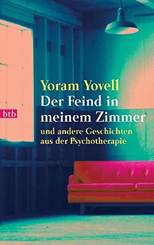 Yovell, Yoram - Der Feind in meinem Zimmer