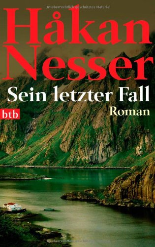  - Sein letzter Fall: Roman