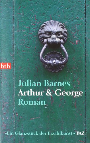 - Arthur & George: Roman