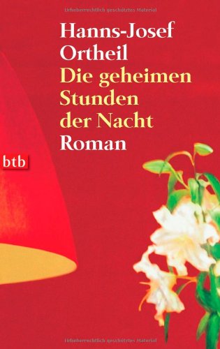 - Die geheimen Stunden der Nacht: Roman