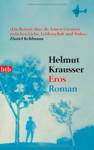 Krausser, Helmut - Eros