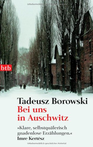  - Bei uns in Auschwitz