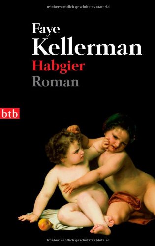 - Habgier: Roman