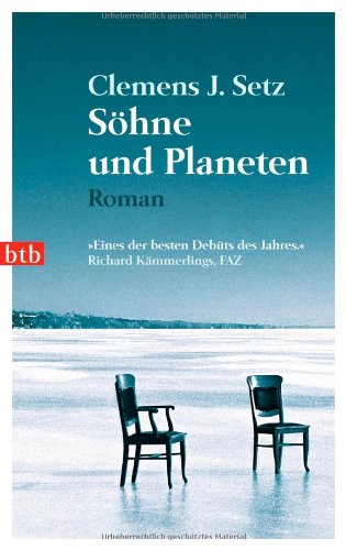  - Söhne und Planeten: Roman