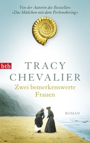  - Zwei bemerkenswerte Frauen: Roman