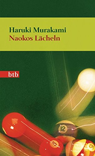 Murakami, Haruki - Naokos Lächeln: Nur eine Liebesgeschichte