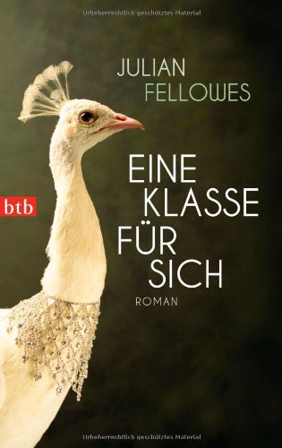 - Eine Klasse für sich: Roman