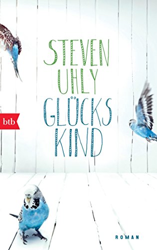 - Glückskind: Roman