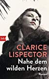 Lispector, Clarice - Der große Augenblick: Roman