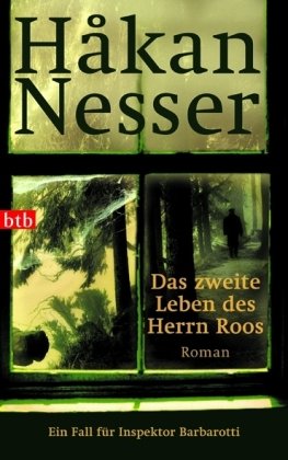 - Das zweite Leben des Herrn Roos: Roman - Ein Fall für Inspektor Barbarotti