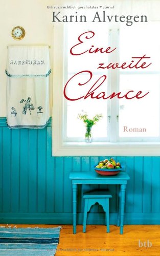 - Eine zweite Chance: Roman
