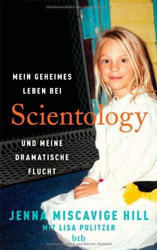 - Mein geheimes Leben bei Scientology und meine dramatische Flucht
