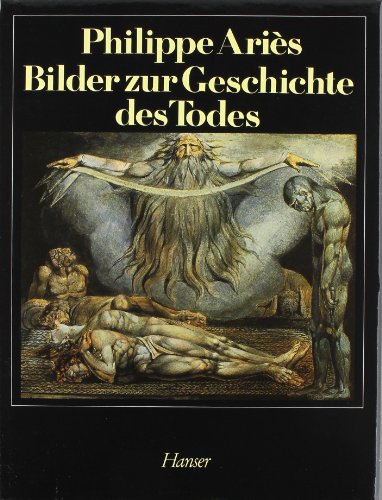 Aries, Philippe - Bilder zur Geschichte des Todes