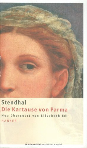 - Die Kartause von Parma: Roman