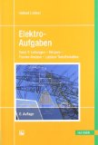  - Elektro-Aufgaben, Bd. 2: Wechselstrom