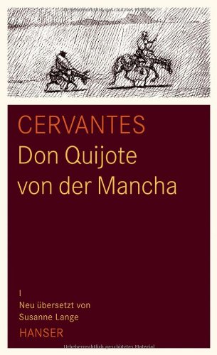 - Don Quijote von der Mancha