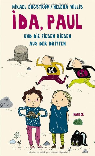 - Ida, Paul und die fiesen Riesen aus der Dritten