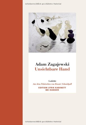 - Unsichtbare Hand: Gedichte. Edition Lyrik Kabinett bei Hanser