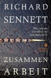 Sennett, Richard - Die offene Stadt. Eine Ethik des Bauens und Bewohnens