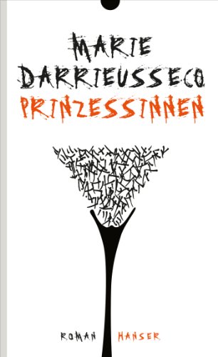 - Prinzessinnen: Roman
