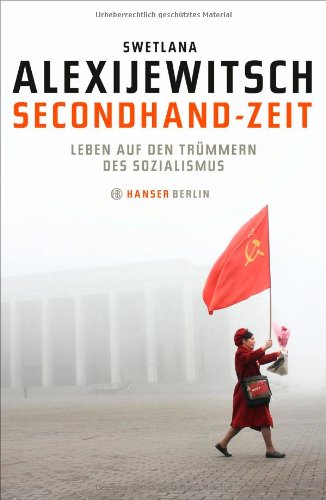 - Secondhand-Zeit: Leben auf den Trümmern des Sozialismus