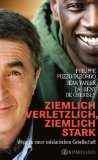  - Ziemlich beste Freunde: Ein zweites Leben
