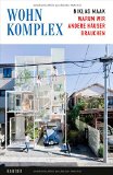  - Urbaner Holzbau. Handbuch und Planungshilfe