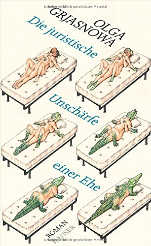 - Die juristische Unschärfe einer Ehe: Roman