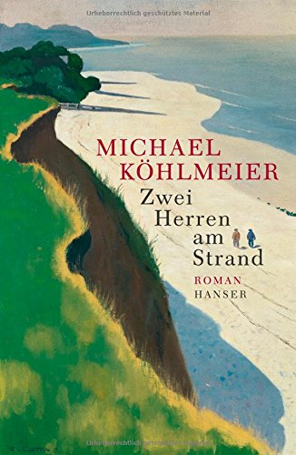 Köhlmeier, Michael - Zwei Herren am Strand: Roman