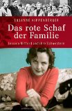 Kippenberger, Susanne - Das rote Schaf der Familie - Jessica Mitford und ihre Schwestern