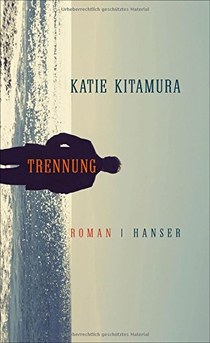- Trennung: Roman