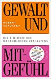 Roth, Gerhard - Persönlichkeit, Entscheidung und Verhalten: Warum es so schwierig ist, sich und andere zu ändern