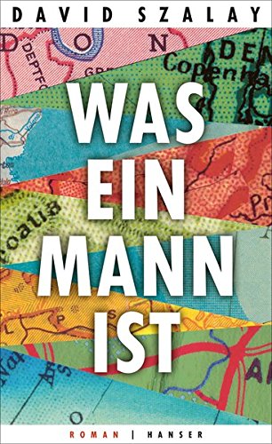 - Was ein Mann ist: Roman