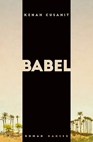 Cusanit, Kenah - Babel: Roman